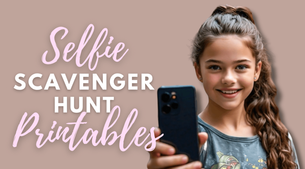 Creative selfie scavenger hunt printable worksheets
