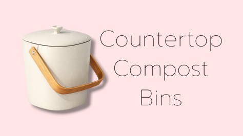 Countertop Compost Bins That Make Composting Easy (Even for Beginners)